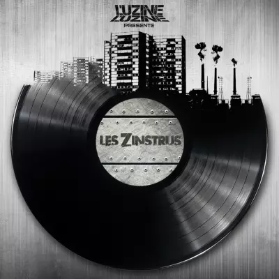 L'uzine - Les Z'instrus (2016)