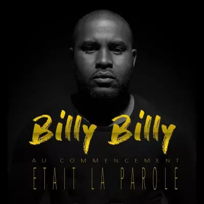 Billy Billy - Au Commencement Etait La Parole (2019)