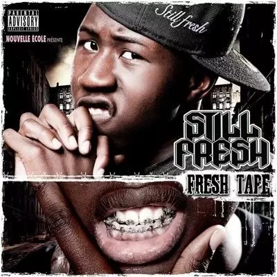 Still Fresh - Fresh Tape (2010)