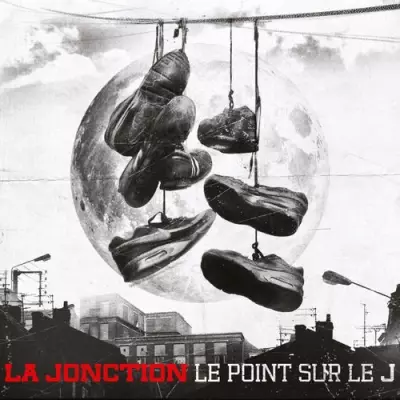 La Jonction - Le Point Sur Le J (2013)