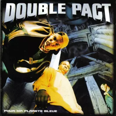 Double Pact - Pour Ma Planete (1998) 320 kbps