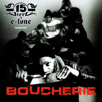 15 Ter & E-Lone Presente Boucherie (2006)