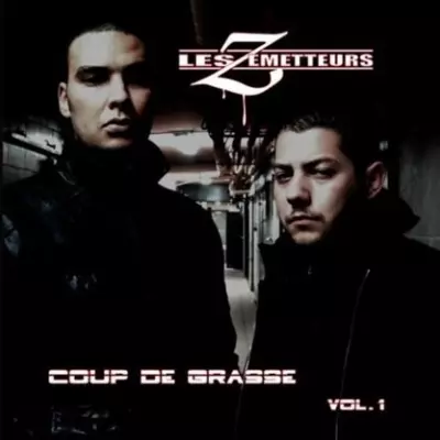Les Zemetteurs - Coup De Grasse Vol. 1 (2008)