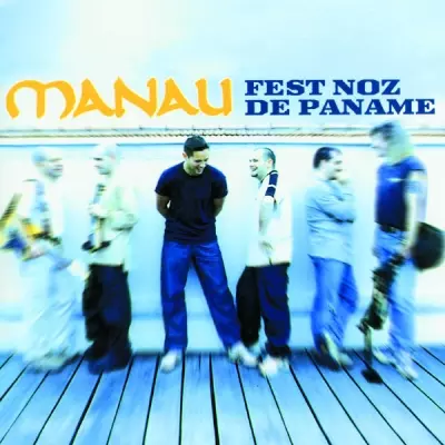 Manau - Fest Noz De Paname (2000) 320 kbps