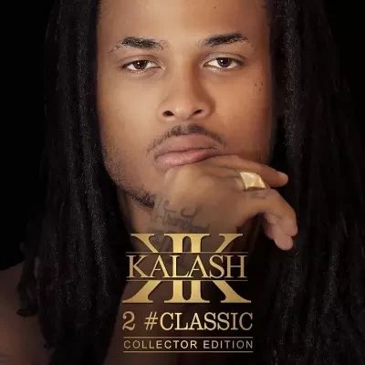 Kalash - 2 #Classic (Collector Edition) (2014)
