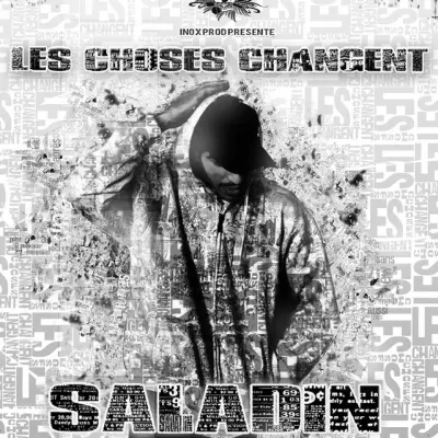 Saladin - Les Choses Changent (2012)
