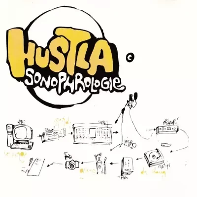 Hustla - Sonophrologie (2002)