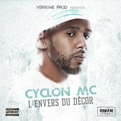 Cyclon MC - L'envers Du Decor (2015)