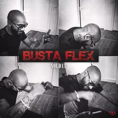 Busta Flex - Soldat (2014)