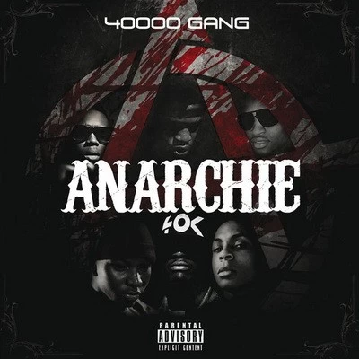 40000 Gang - Anarchie (2015) 320 kbps