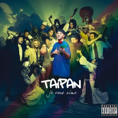 Taipan - Je Vous Aime (2010)