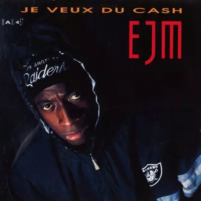 EJM - Je Veux Du Cash (1990) (CDM)