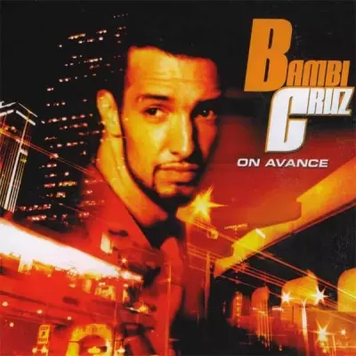 Bambi Cruz - On Avance (2001)