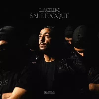 Lacrim - Sale Epoque (2023)
