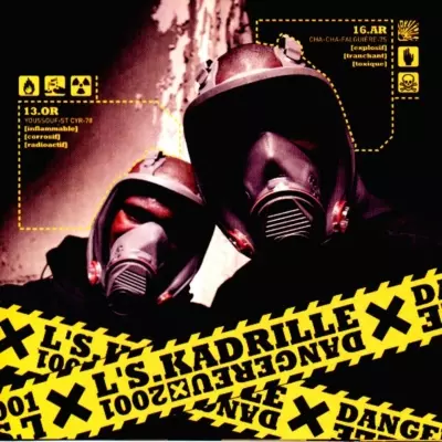 L'S.Kadrille - Dangereux (2001)