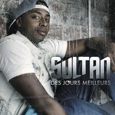 Sultan - Des Jours Meilleurs (2012) 320 kbps