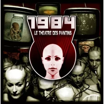 1984 - Le Theatre Des Pantins (2012)