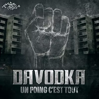 Davodka - Un Poing C'est Tout (2013)