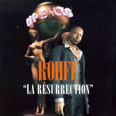 Rohff - La Resurrection (2006) (CDS)