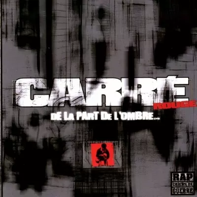 Carre Rouge - De La Part De L'ombre (2001) 320 kbps