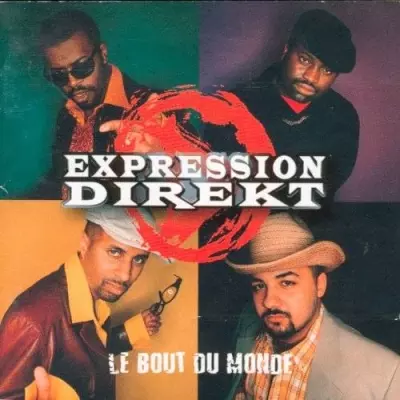 Expression Direkt - Le Bout Du Monde (1998) 320 kbps