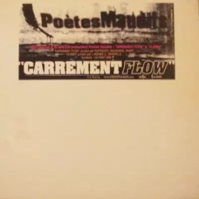 Poetes Maudits - Carrement Flow (2002) (VLS)