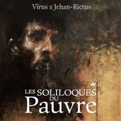 Virus & Jean-Claude Dreyfus - Les Soliloques Du Pauvre (2017) 320 kbps