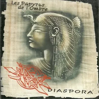 Les Papyrus De L'ombre - Diaspora (1998)