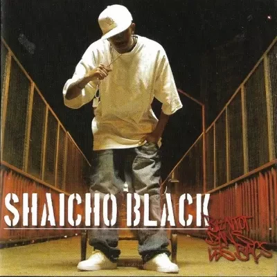 Shaicho Black - Bientot Dans Les Bacs (2005) (CDM)