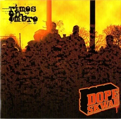 Dope Skwad - Rimes En Ombre (2004)