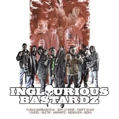 Inglourious Bastardz - Inglourious Bastardz (Bonus Tracks) (2012)