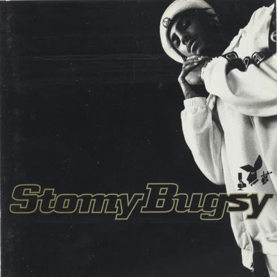 Stomy Bugsy - Stomy Bugsy (CDM) (1996)