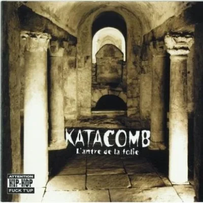 Katacomb - A L'antre De La Folie (2000)