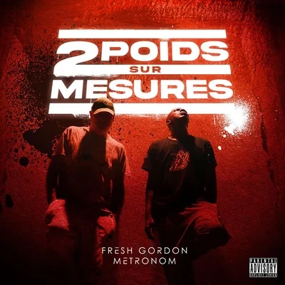 Fresh Gordon & Metronom - 2 Poids Sur Mesures (2026)