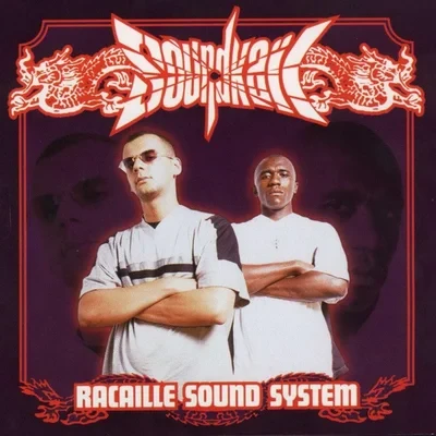 SoundKail - Racaille Sound System (2000)