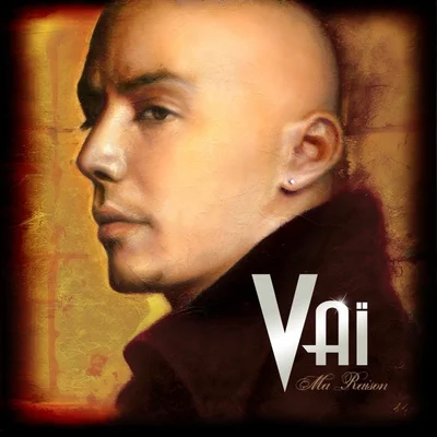 Vai - Ma Raison (2008)