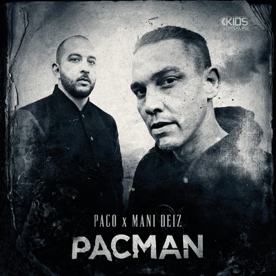 Paco x Mani Deiz - Pacman (2013)
