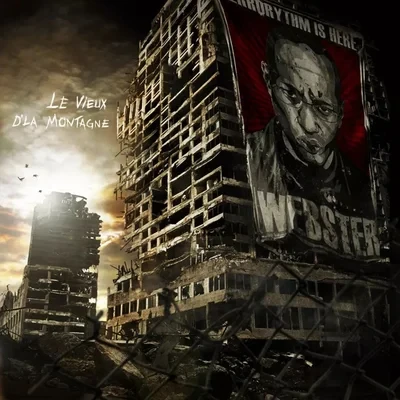 Webster - Le Vieux D'la Montagne (2010)