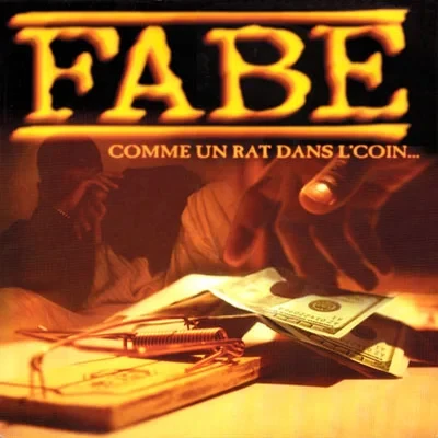 Fabe - Comme Un Rat Dans L'coin... (1999) (CDS)